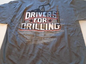 Oilfield Worker Oil Rig Drilling T-Shirt drivers for drilling pump jack mens xl - Picture 1 of 5