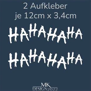 HAHAHA Joker Aufkleber Auto Motorrad RC Modellbau PC haha Sticker 2x 12cm Weiß - Bild 1 von 6