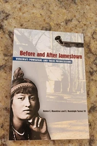 Before and After Jamestown: Virginias Powhatans and Their Predecess - VERY GOOD - Bild 1 von 3