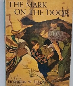 Franklin W Dixon THE MARK ON THE DOOR The Hardy Boys #13 - 1934 - Bild 1 von 4
