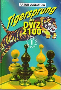 Jussupow - Tigersprung auf DWZ 2100 - Band 1 - Schach - NEU / OVP - Picture 1 of 1