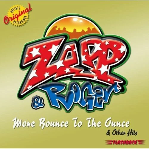 More Bounce to the Ounce and Other Hits by Zapp & Roger (CD, 2005)