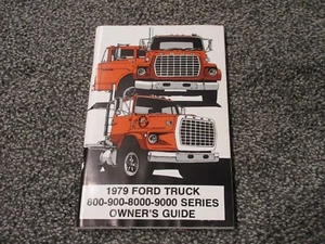 Camión pesado Ford 800 900 8000 9000 1979 serie manual guía del propietario original OEM - Imagen 1 de 2