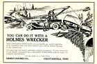 1922 Original Holmes Wrecker Tow Truck Ad. Car Hanging Off Bridge. Chattanooga