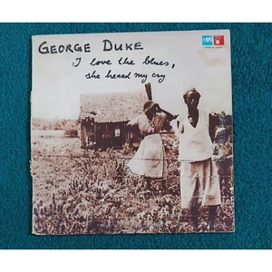 George Duke - I Love The Blues She Heard My Cry - Germany 1975 Vinyl LP Record - Picture 1 of 9