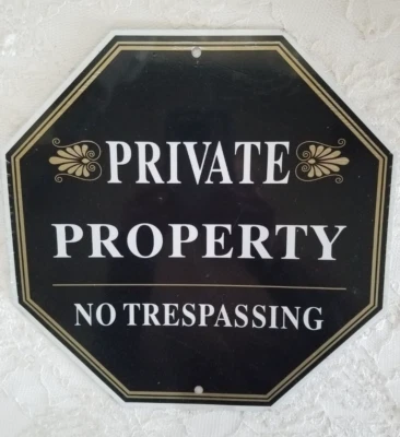 Designer Classy Private Property No Trespassing Metal Sign Hexagon Shape 9 7/8" — 第 1/2 张图片