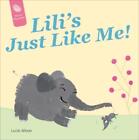 Lucie Albon Lili's Just Like Me! (Board Book) On the Fingertips (UK IMPORT)