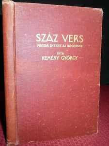 Száz Vers, Hungarian American Poetry, György Kemény, Cleveland 1908 1stEd - Bild 1 von 12