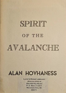 Alan Hovhaness - Spirit of the Avalanche - Opera in One Act Op. 197 - Score NEW - Picture 1 of 1