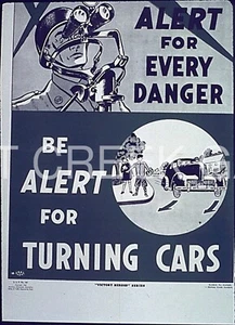 WWII Poster, Safety, "BE ALERT FOR TURNING CARS" Art Print on 11x14" 22801 - Picture 1 of 1