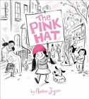 The Pink Hat by Andrew Joyner: New