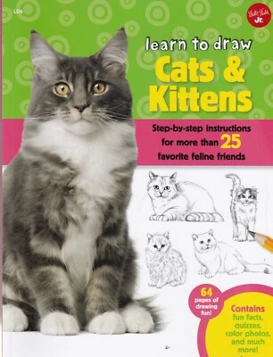 Cats & Kittens (Learn to Draw): Step-by-step instructions for more than 25, Book - Image 1 of 2
