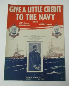 GIVE A LITTLE CREDIT TO THE NAVY 1918 World War I Sheet Music - Picture 1 of 3