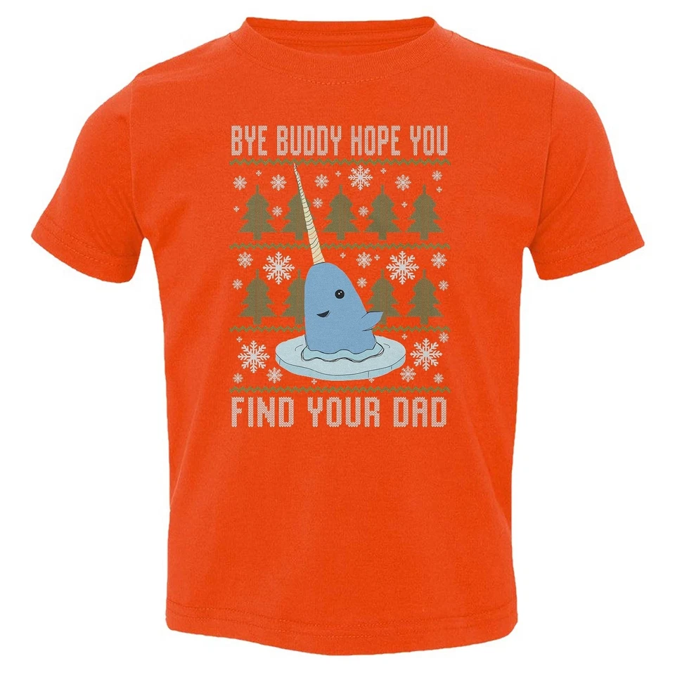 Camiseta infantil Bye Buddy Hope You Find Your Dad - Funny Elf Narwhal - Imagem 1 de 1
