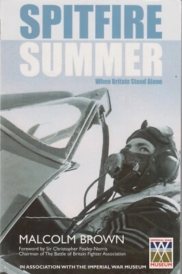 Spitfire Summer - When Britain Stood Alone - Malcolm Brown - Image 1 of 2