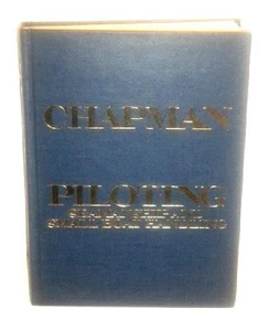 Piloting, Seamanship, and Small Boat Handling by Charles F. Chapman  - Picture 1 of 1