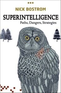 Superintelligence GC English Bostrom Nick Professor In The Faculty Of Philosophy