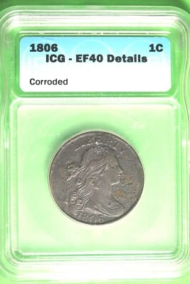 1806 - ICG EF40 DETAILS LARGE CENT DRAPED BUST  #B35749 - Image 1 of 2