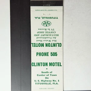 Clinton Motel Titusville Fla Vintage AAA Motel Matchbook - Picture 1 of 3