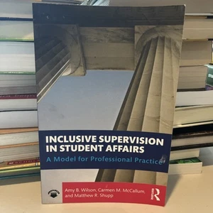 Inclusive Supervision in Student Affairs : A Model for Professional Practice by - Picture 1 of 2