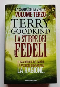 LA STIRPE DEI FEDELI. Spada della verità VOL 3, Terry Goodkind, Fanucci 2015 - Bild 1 von 7