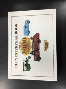 The Yesteryear Book 1956 to 2000 Millennium Edition Matchbox Collectibles - Picture 1 of 4