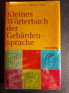 Kleines Wörterbuch der Gebärden - Sprache, matrixverlag, Strixner & Wolf  - Bild 1 von 5