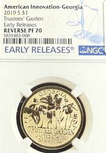 2019 S $1 INNOVATION DOLLAR GEORGIA TRUSTEES GARDEN EARLY RELEASE NGC REV PF 70 - Picture 1 of 2
