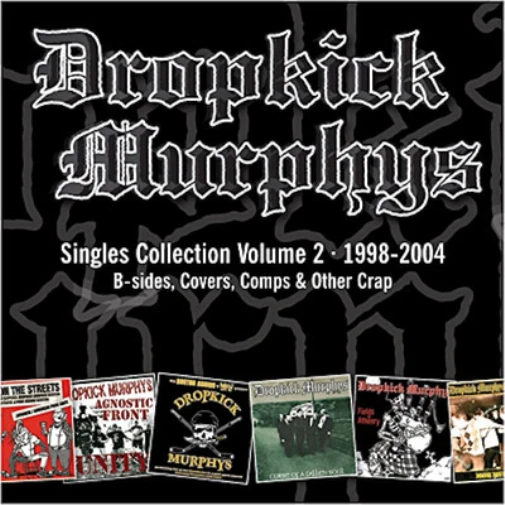 Dropkick Murphys Singles Collection - Volume 2: 1998 - 2004 (CD) Album - Bild 1 von 1