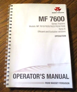 Massey Ferguson MF 7619 7620 7622 7624 7626 7600 Dyna-6 Tractor Operators Manual - Picture 1 of 10