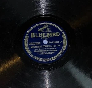 BLUEBIRD B-11401 MOONLIGHT COCKTAIL HAPPY IN LOVE GLENN MILLER 78 RECORD - Picture 1 of 6