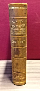 Weltgeschichte Band 3 Orient Prof. Dr. Von Pflugk-Harttung 1910 #173 - Bild 1 von 8