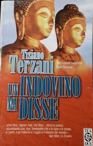 UN INDOVINO MI DISSE. TIZIANO TERZANI. 2000 TEA DUE. - Foto 1 di 1