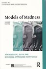 Models of Madness. The International Society for Psychological and Social Approa