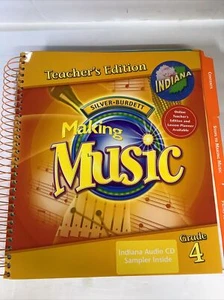 Silver Burdett Making Music Teacher's Edition  Grade 4 Indiana Book Homeschool - Imagen 1 de 5