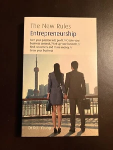 Entrepreneurship: The New Rules By Rob Yeung - Picture 1 of 4