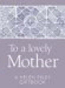 To a Lovely Mother: 1 (Jewels)... By Various, Hardcover,New - Bild 1 von 1