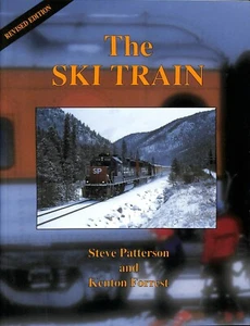 The Ski Train Revised Edition SC 1995 Colorado Railroad Historical Foundation - Picture 1 of 1
