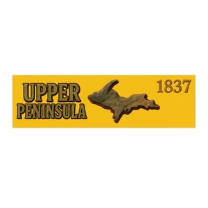 Yellow Upper Peninsula 1837 Bumper Sticker  - Picture 1 of 7
