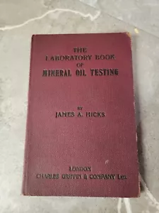 Laborbuch der Mineralölprüfung. Jas Hicks & Boverton Redwood 1906 Illust - Bild 1 von 9