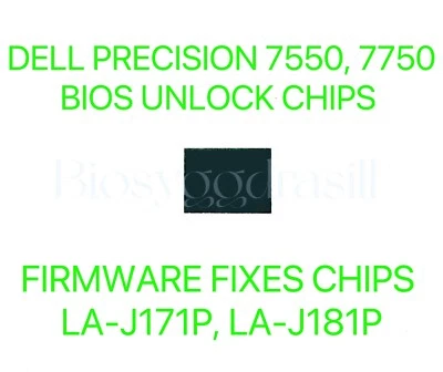DELL PRECISION 7550, PRECISION 7750, BIOS 芯片 无密码 LA-J171P LA-J181P — 第 1/3 张图片