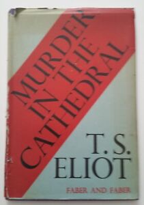 Murder In The Cathedral T.S. Eliot Vintage Hardcover  Book 1953