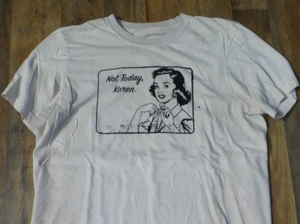 JOCKEY * Not today Karen * T-shirt complete with holes, stains, and battle scars - Picture 1 of 5