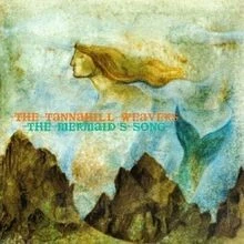 THE MERMAIDS SONG von Tannahill Weavers | CD | Zustand sehr gut - Image 1 of 2
