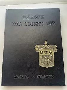 1971 US Army War College Yearbook - Ad Astra - Per Aspera - Picture 1 of 10