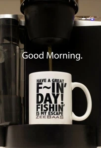 ZeeBaaS Fishing Is My Escape Coffee Drinking Mug 11oz - Picture 1 of 1
