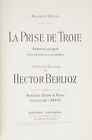 Hector Berlioz / La Prise De Troie Poème Lyrique En Trois Actes Et Cinq 1970