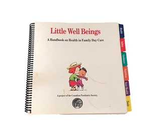 Little Well Beings - A Handbook on Health in Family Day Care - acceptable - RARE - Picture 1 of 3