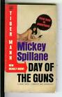 DAY OF THE GUNS by Mickey Spillane, Signet #D2643 crime gga pulp vintage pb