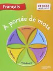 A portée de mots - Français CE1-CE2 - Livre élève - Ed. 2014 By 